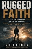 Michael Hollis - Rugged Faith, Häftad