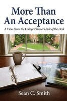 Sean C Smith - More Than An Acceptance, Häftad
