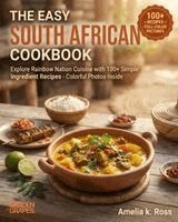 Amelia Ross - Easy South African Cookbook, Häftad