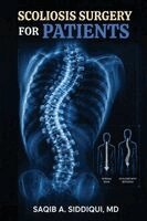 Saqib A Siddiqui - Scoliosis Surgery for Patients, Häftad. Tillgänglighet: Lägg i varukorg