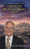 Robert Freilich - Growth Management Man, Inbunden. Tillgänglighet: Lägg i varukorg