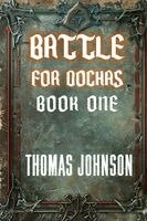 Thomas Johnson - Battle For Dochas, Häftad
