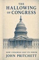 John S Pritchett - Hallowing of Congress, Häftad. Tillgänglighet: Lägg i varukorg