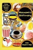 Margaret C Hodge - Meemawh's Dictionary, Häftad