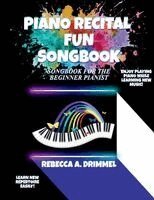 Piano Recital Fun Songbook, Häftad