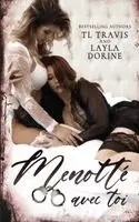 Tl Travis, Layla Dorine - Menotte avec toi, Häftad. Tillgänglighet: Lägg i varukorg