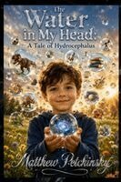 Matthew Petchinsky - Water in My Head, Häftad
