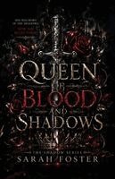 Sarah Foster - Queen Of Blood And Shadows, Övrigt