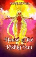 Charlie D. Van, Andrew R. Wilkes - House of the Rising Sun, Häftad