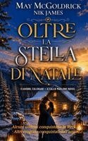 May McGoldrick, Nik James - Oltre la Stella di Natale, Inbunden