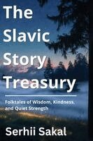 Serhii Sakal - Slavic Story Treasury, Häftad