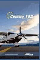 Facundo Conforti - Cessna 182. Manual Operativo, Häftad. Tillgänglighet: Lägg i varukorg