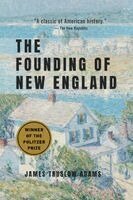 James Truslow Adams - Founding of New England, Häftad. Tillgänglighet: Lägg i varukorg