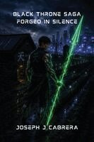Joseph J Cabrera - Forged in Silence, Häftad
