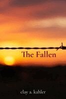 Clay Kahler - Fallen, Häftad
