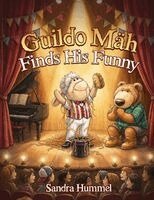 Sandra Hummel - Guildo Mäh Finds His Funny, Häftad