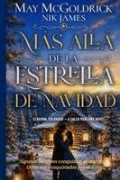 May McGoldrick, Nik James - Más allá de la estrella de Navidad, Häftad