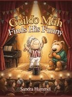 Sandra Hummel - Guildo Mäh Finds His Funny, Inbunden