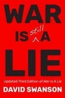 David Swanson - War Is Still A Lie, Häftad