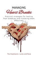 The Grayhearts Lucky & Rose - THEY ARE GONE! NOW WHAT? Managing HeartBreaks, Häftad. Tillgänglighet: Lägg i varukorg