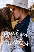 Quinn Rivers - Roped and Reckless, Häftad