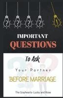 The Grayhearts Ministries - Important Questions to Ask Your Partner Before Marriage, Häftad. Tillgänglighet: Lägg i varukorg