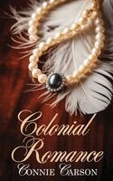 Connie Carson - Colonial Romance, Häftad