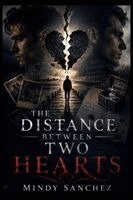 Mindy Sanchez - Distance Between Two Hearts, Häftad. Tillgänglighet: Lägg i varukorg