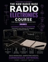 Terry L. Barlet - Radio Electronics for Amateur Radio Operators: Volume 4: Transmission Lines, Antennas and RF Propagation, Häftad. Tillgänglighet: Lägg i varukorg