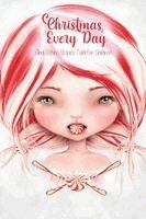 William Howells Dean, Solocosmo Studios - Christmas Every Day, Häftad