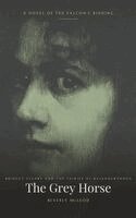 Beverly McLeod - Grey Horse, Inbunden. Tillgänglighet: Lägg i varukorg