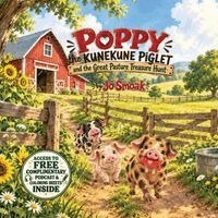 Jo Smoak - Poppy the KuneKune Piglet and the Great Pasture Treasure Hunt, Häftad. Tillgänglighet: Lägg i varukorg