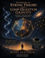 Sandi Setiawan - History of String Theory and Loop Quantum Gravity, Häftad. Tillgänglighet: Lägg i varukorg