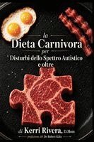 Kerri Rivera - Dieta Carnivora per Disturbi dello Spettro Autistico e oltre, Häftad