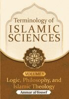 Ammar Al-Yousef - Terminology of Logic, Philosophy & Islamic Theology, Häftad