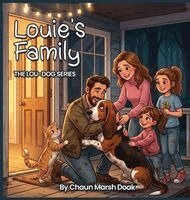 Chaun Marsh Doak - Louie's Family, Inbunden