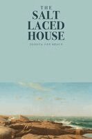 Jessica Von Braun - Salt-Laced House, Häftad