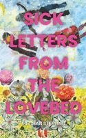 Meghan Sterling - Sick Letters from the Lovebed, Häftad