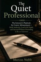Marcus Webb - Quiet Professional, Häftad. Tillgänglighet: Lägg i varukorg