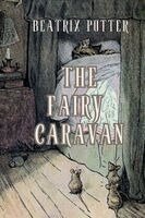 Beatrix Potter - Fairy Caravan, Häftad. Tillgänglighet: Lägg i varukorg