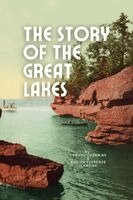 Edward Channing - Story of the Great Lakes, Häftad. Tillgänglighet: Lägg i varukorg