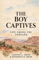 Clinton L Smith - Boy Captives, Häftad. Tillgänglighet: Lägg i varukorg