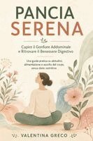 Valentina Greco - Pancia Serena, Häftad