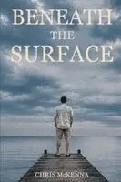 Chris McKenna - Beneath the Surface, Häftad. Tillgänglighet: Lägg i varukorg