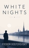 Fyodor Dostoyevsky - White Nights, Inbunden. Tillgänglighet: Lägg i varukorg