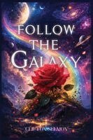 Clifton Salmon - Follow The Galaxy, Häftad
