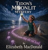 Elizabeth MacDonald - Tidon's Moonlit Mystery, Inbunden