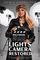 Oumie Garba Fox - Lights Camera Restored, Häftad. Tillgänglighet: Lägg i varukorg