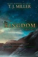 T J Miller - Kingdom Trilogy, Häftad