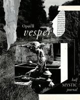 Hajjar Baban, Yvanna Vien Tica - Half Mystic Journal Opus II, Issue III, Häftad